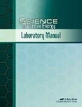 Science: Matter and Energy Laboratory Manual