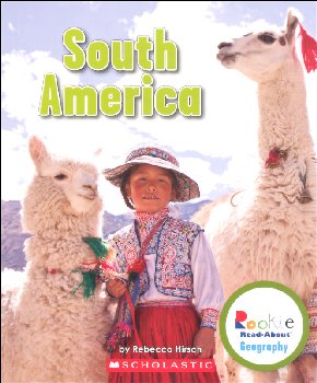 South America (Rookie Read-About Geography)