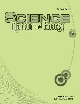 Science: Matter and Energy Answer Key