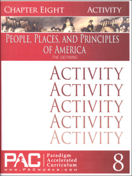 People Places & Principles of America Chapter 8 Activities (Year 2)
