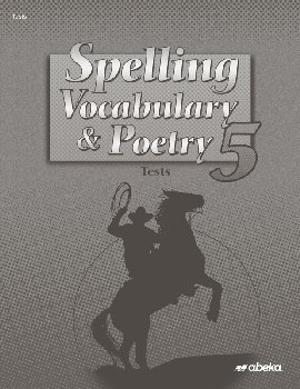 Spelling, Vocabulary and Poetry 5 Tests (5th Edition)