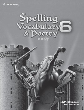 Spelling, Vocabulary and Poetry 6 Test Key (6th Edition)