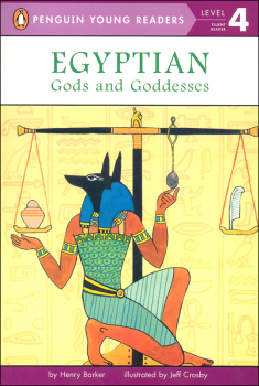 Egyptian Gods and Goddesses (Penguin Young Readers Level 4)