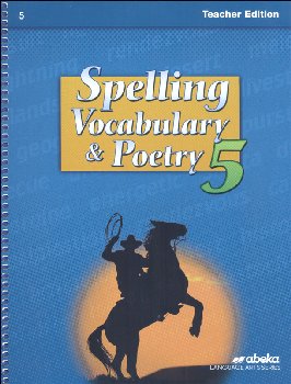 Spelling, Vocabulary and Poetry 5 Teacher Edition (5th Edition)