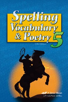 Spelling, Vocabulary and Poetry 5 Student (5th Edition)