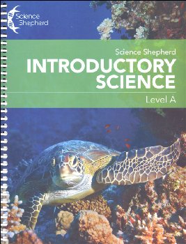 Science Shepherd Introductory Science Workbook Level A