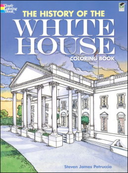 History of the White House Coloring Book