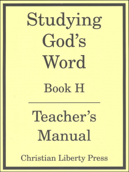 Studying God's Word Book H Teacher's Manual