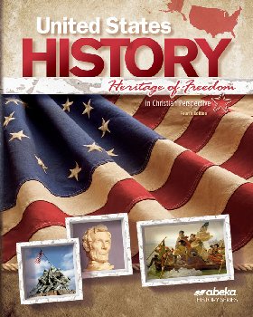 United States History: Heritage of Freedom Student Textbook (Revised)