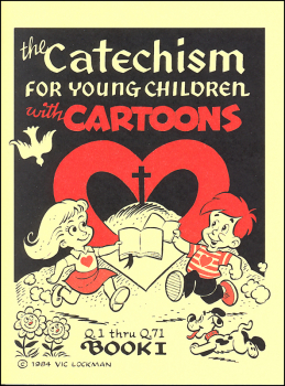 Catechism for Young Children with Cartoons Book I