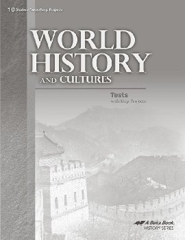 World History and Cultures in Christian Perspective Student Test and Map Book