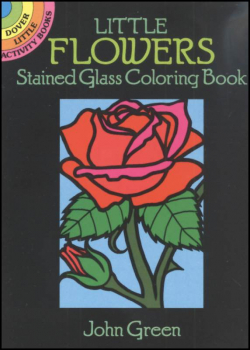 Flowers Little Stained Glass Coloring Book