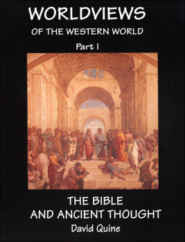 World Views of the Western World Part 1: Bible and Ancient Thought