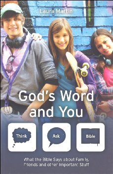 God's Word and You (Think - Ask- Bible)