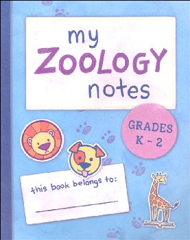 My Zoology Notes - Grades K-2