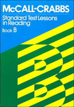 McCall-Crabbs Standard Test Lessons Reading Book B