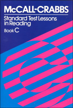 McCall-Crabbs Standard Test Lessons Reading Book C
