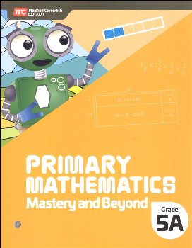 Primary Mathematics Mastery and Beyond 5A (2022 Edition)