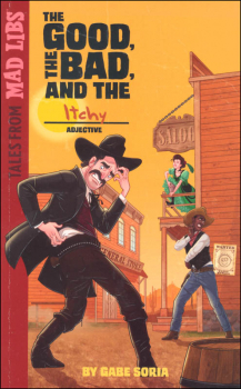 Tales From Mad Libs: The Good, the Bad, and the ITCHY
