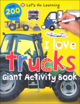 Let's Go Learning: I Love Trucks Activity Book