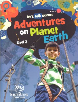 Adventures on Planet Earth - Level 3 (Let's Talk Science)