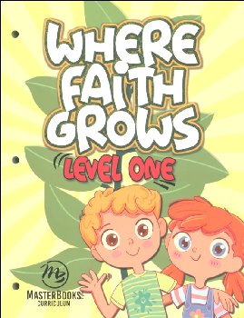 Where Faith Grows Level One
