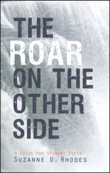 Roar on the Other Side: Guide Student Poets