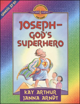Joseph - God's Superhero (Genesis 37-50)