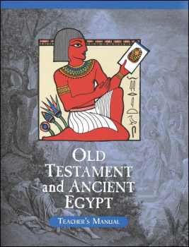 Veritas History Old Testament through Ancient Egypt Teacher Manual