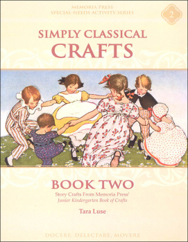 Simply Classical Crafts, Book II