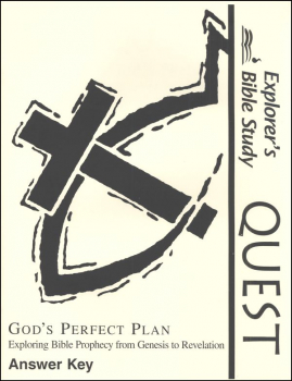 Bible Quest: God #39 s Perfect Plan Answer Key Explorer #39 s Bible Study