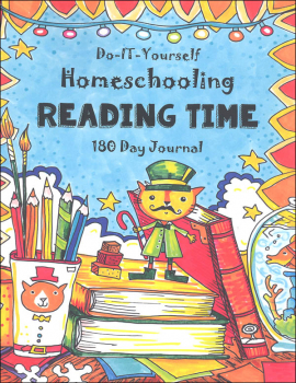 Do-It Yourself Homeschooling Reading Time 180 Day Journal