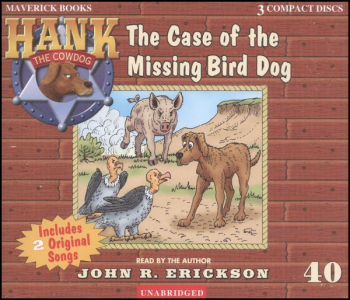 Hank #40 - Case of Missing Bird Dog CD