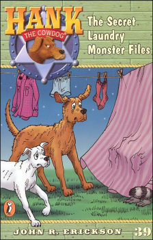 Hank the Cowdog #39: Secret Laundry Monster Files