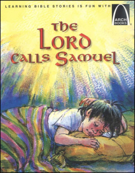 Lord Calls Samuel (Arch Book)