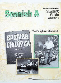 Spanish A Student Guide LightUnits 1-5