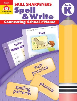 Skill Sharpeners: Spell & Write - Grade K