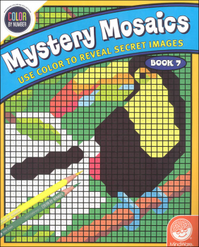 Color By Number Mystery Mosaics: Book 7
