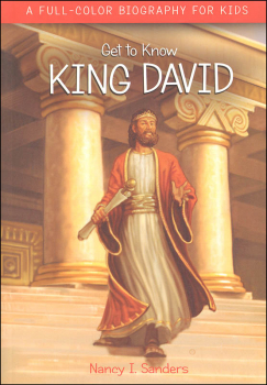 King David (Get to Know Series)