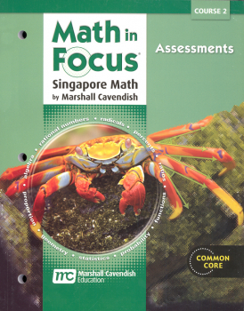 Math in Focus Course 2 Assessments (Gr 7)