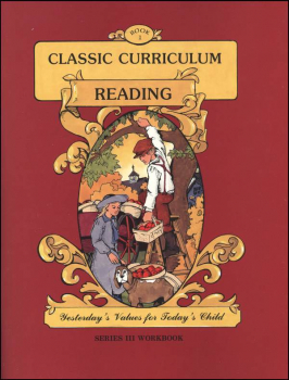 Classic Curriculum Reading Series Series 3 Workbook 1