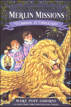 Carnival at Candlelight (Magic Tree House - Merlin Missions #5)