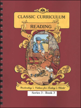 Classic Curriculum Reading Series Series 3 Workbook 3
