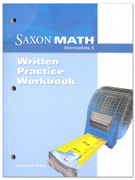 Saxon Math Intermediate 5 Written Pract Wrkbk
