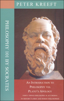 Philosophy 101 by Socrates: An Introduction to Philosophy Via Plato's Apology