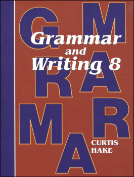 Grammar & Writing 8 Student Textbook 1st Edition