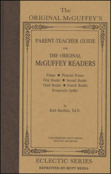 McGuffey Eclectic Parent-Teacher Guide