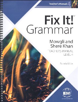 Fix It! Grammar: Level 4 Mowgli/Sher Khan Teacher Manual