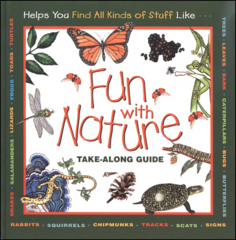 Fun with Nature: Take-Along Guide