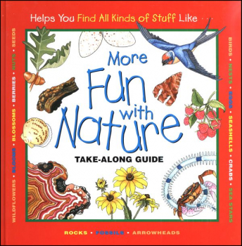 More Fun with Nature: Take-Along Guide